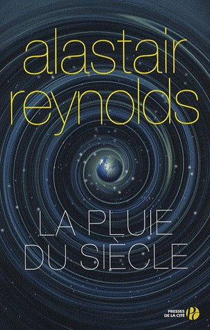 Reynolds, Alastair: La pluie du siècle