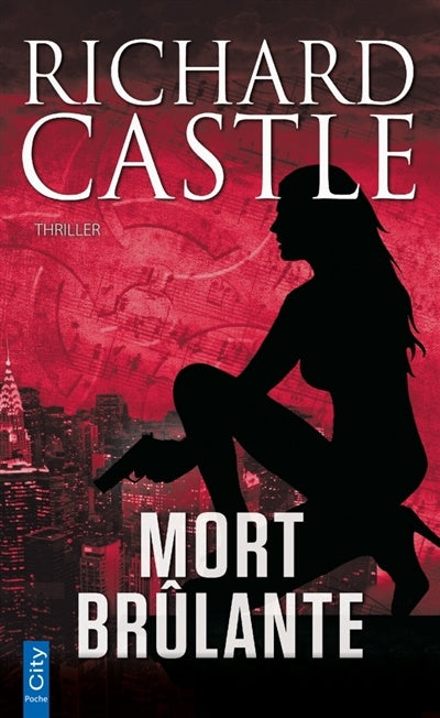 Castle, Richard: Mort brûlante