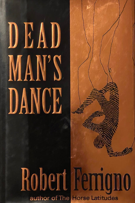 Ferrigno, Robert: Dead man's dance (english book) (Hardcover)